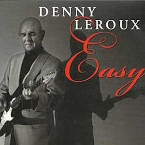 Denny Leroux - Easy